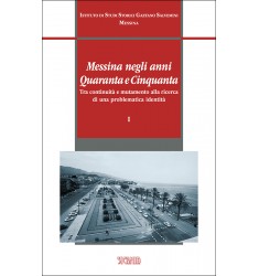 Messina negli anni Quaranta e Cinquanta