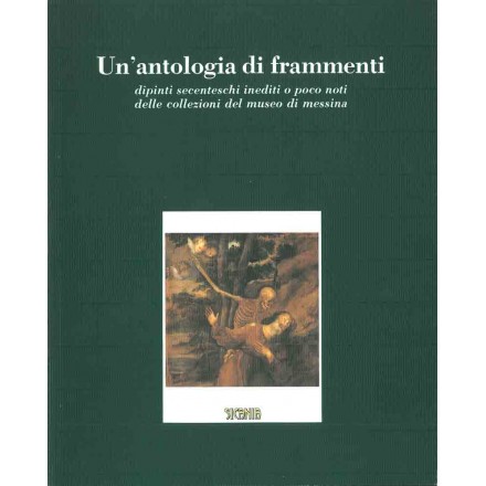 Un’antologia di frammenti