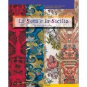 La seta e la Sicilia
