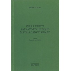 Vita Christi Salvatoris Eiusque Matris Sanctissimae