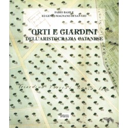 Orti e giardini dell’aristocrazia catanese