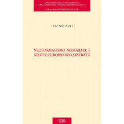 Neoformalismo negoziale e diritto europeo dei contratti