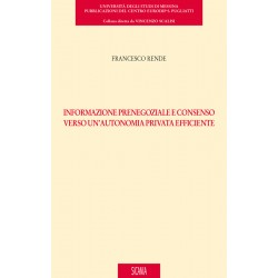 Informazione prenegoziale e consenso verso un’autonomia privata efficiente