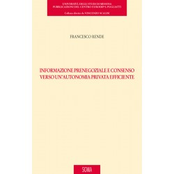 Informazione prenegoziale e consenso verso un’autonomia privata efficiente