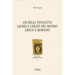 Usi delle tavolette lignee e cerate nel mondo greco e romano