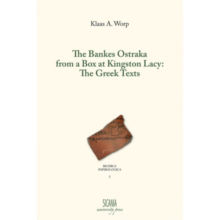 The Bankes Ostraka from a Box at Kingston Lacy: The Greek Texts