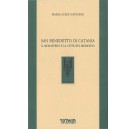 San Benedetto di Catania. Il monastero e la città nel Medioevo