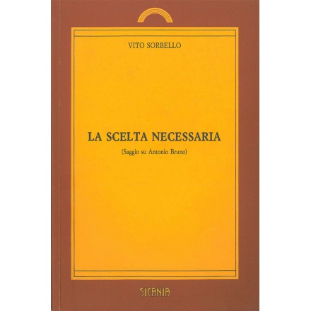 La scelta necessaria