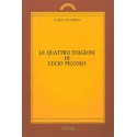 Quattro stagioni di Lucio Piccolo (Le)