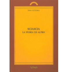 Sciascia, la storia e altro