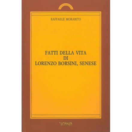 Fatti della vita di Lorenzo Borsini, Senese