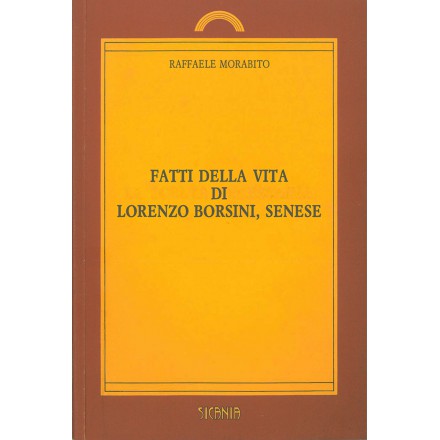 Fatti della vita di Lorenzo Borsini, Senese