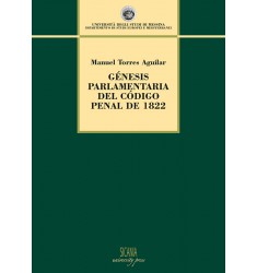 Génesis parlamentaria del Código penal de 1822