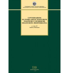Conversazioni di storia delle istituzioni politiche e giuridiche dell'Europa mediterranea