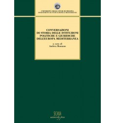 Conversazioni di storia delle istituzioni politiche e giuridiche dell'Europa mediterranea